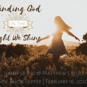 Finding God In The Light We Shine