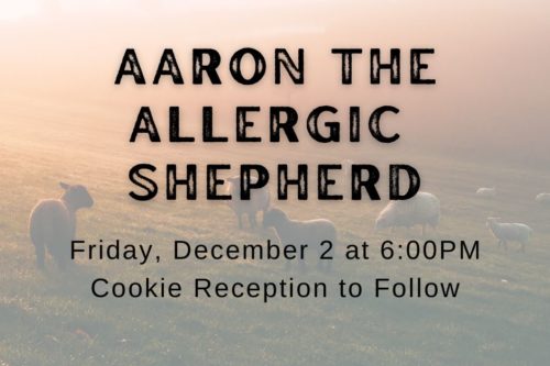 “Aaron the Allergic Shepherd”